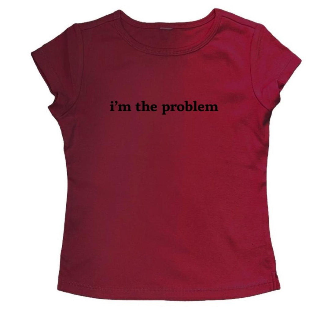 i'm the problem