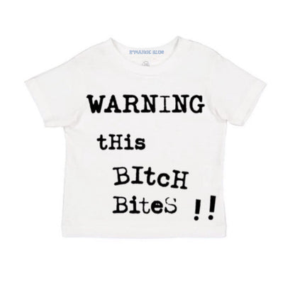 Warning This Bitch Bites Tee- White