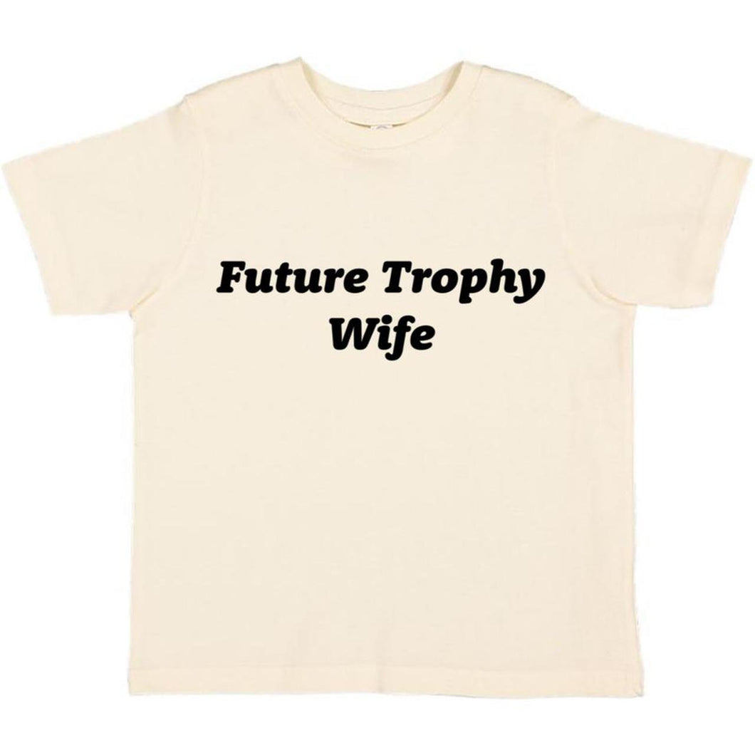 Future Trophy Wife - Cream