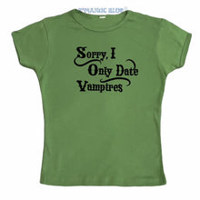 Load image into Gallery viewer, Sorry I Only Date Vampires Tee - Green
