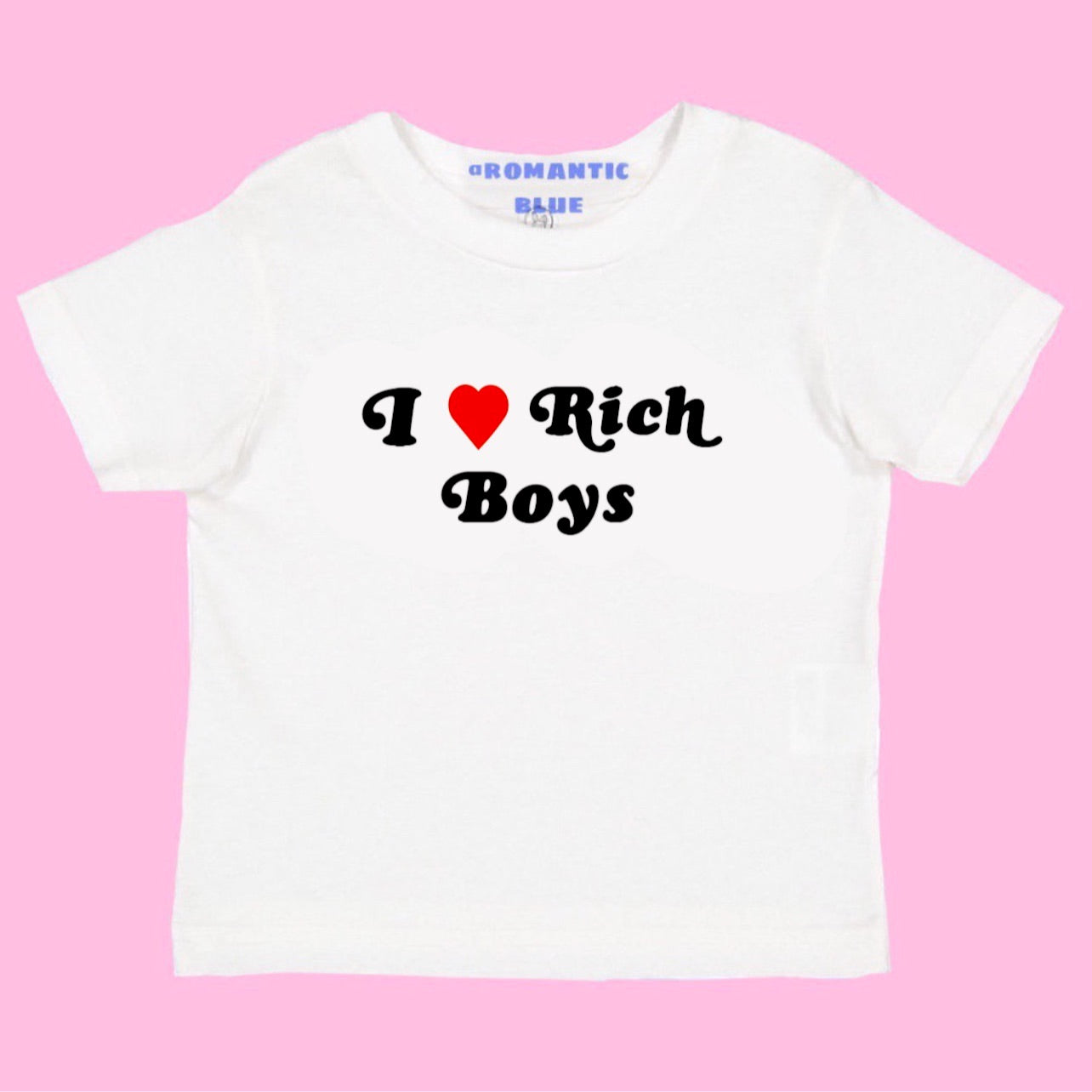 I Love Rich Boys Tee- White