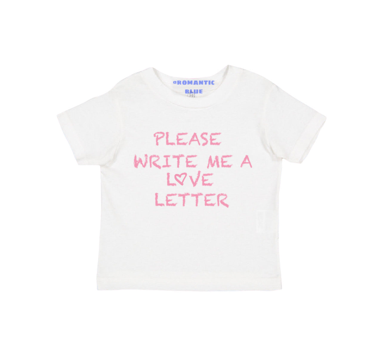 Please Write Me a Love Letter Tee