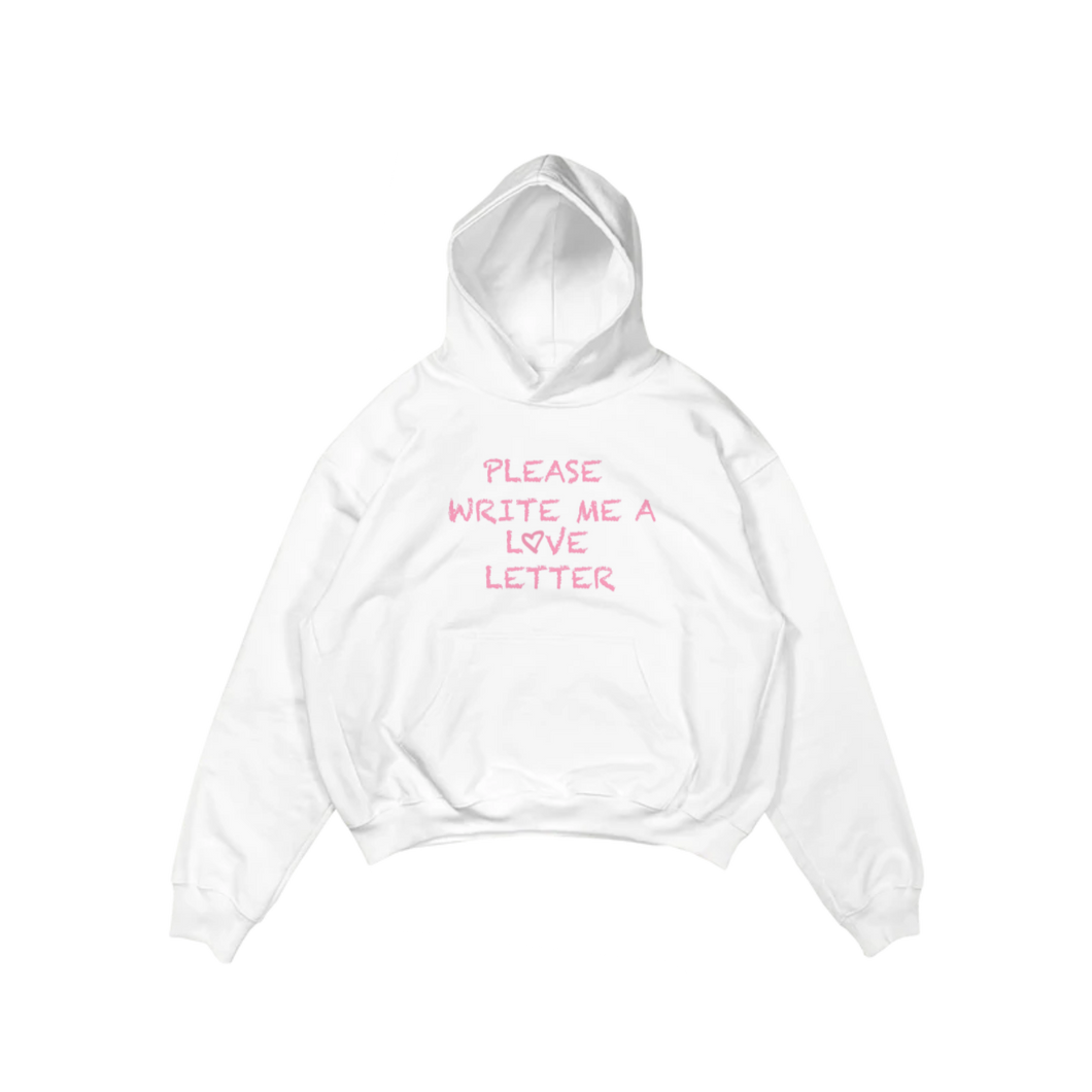 Please Write Me a Love Letter Hoodie