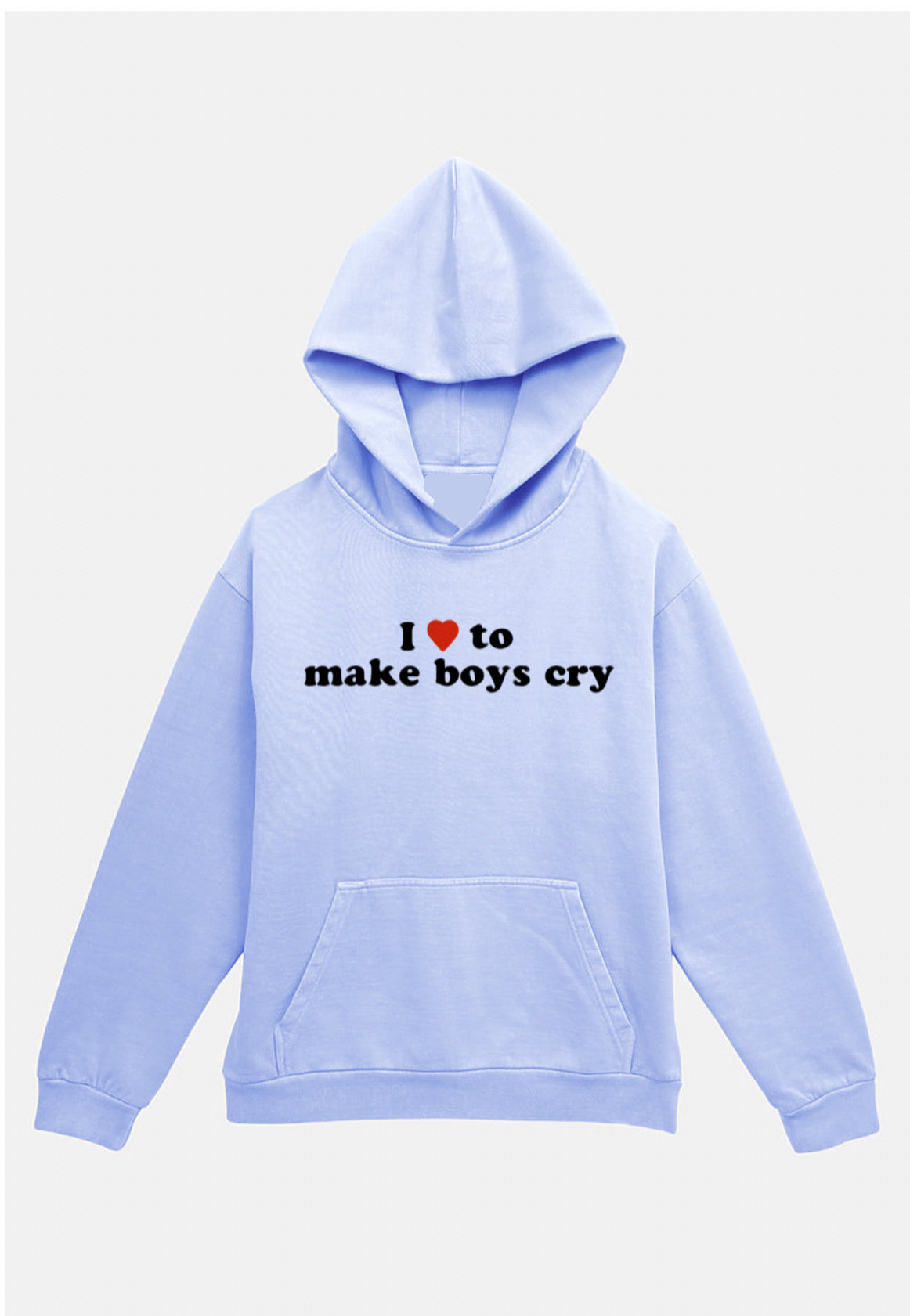 I Love to Make Boys Cry Hoodie - Blue