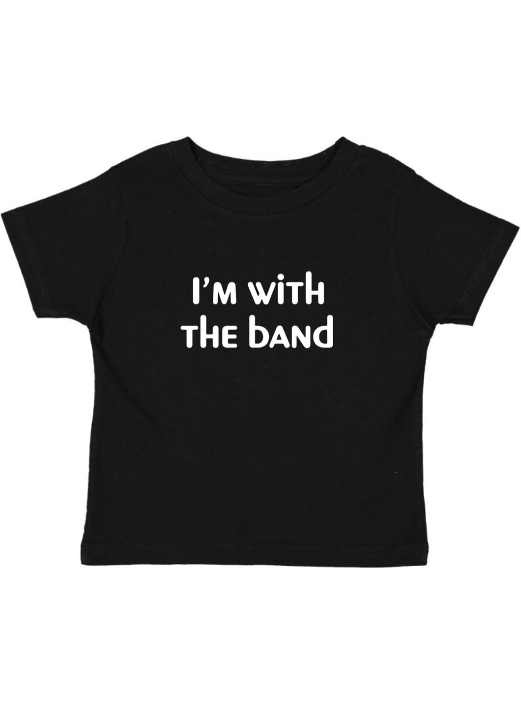 I'm with the band tee